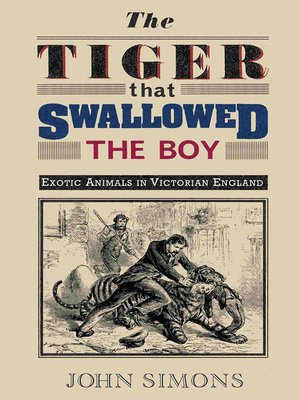 cover image of The Tiger That Swallowed the Boy